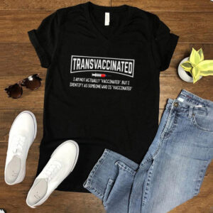 I Identify As Someone Who Is Vaccinated Tee Shirt 2 I Identify As Someone Who Is Vaccinated Tee Shirt