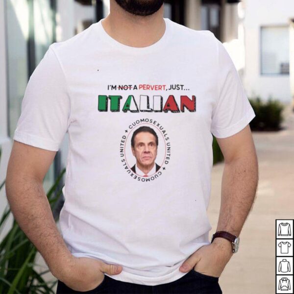 Im Not Perverted Just Italian Official hoodie, sweater, longsleeve, shirt v-neck, t-shirt