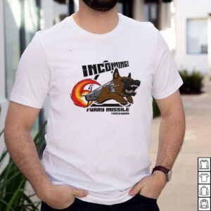 Incoming furry missile force wear shirt