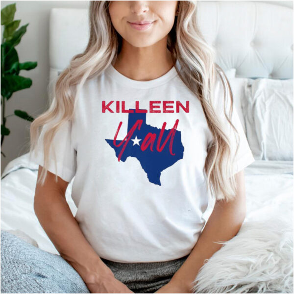 Killeen Texas Yall TX Pride State Map T Shirt
