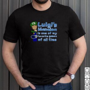 Luigis Mansion Is One Of My Favorite Games Of All Time T shirt
