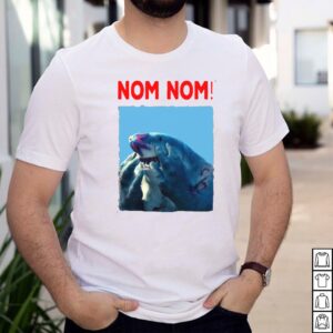 Nom nom king shark shirt