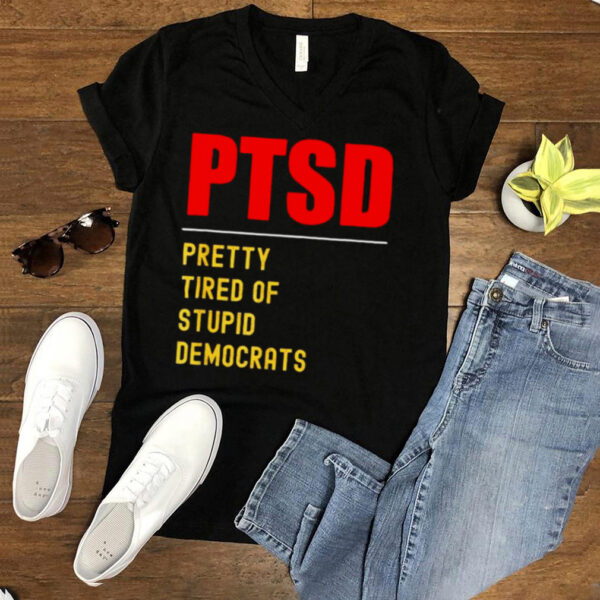 PTSD Conservative Republican Anti Biden hoodie, tank top, sweater and long sleeve