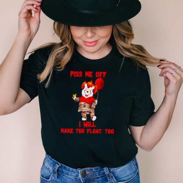 Pooh Pennywise piss me off I will make you float hoodie, sweater, longsleeve, shirt v-neck, t-shirt