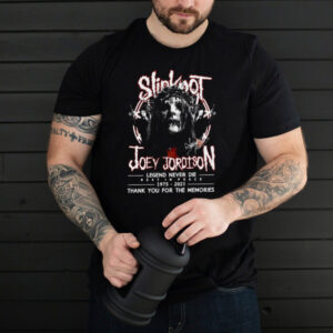 Slipknot Joey Jordison Legend Never Die Rest In Peace 1975 2021 Thank You For The T shirt