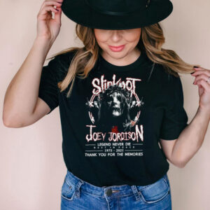 Slipknot Joey Jordison Legend Never Die Rest In Peace 1975 2021 Thank You For The T hoodie, sweater, longsleeve, shirt v-neck, t-shirt