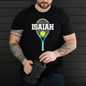 Tennis Player Boy Name Isaiah Ball and Racket Sports Fan shirt