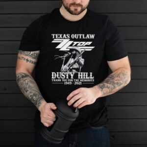 Texas Outlaw ZZ Top Signature Dusty Hill Thank You For The Memories 1949 2021 T shirt