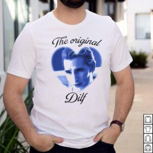 The original dilf shirt