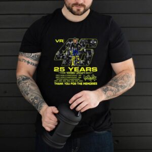 VR46 Valentino Rossi 25 years 1996 2021 thank you for the memories signature shirt