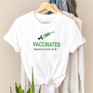 Vaccinated Against Covid 19 hoodie, sweater, longsleeve, shirt v-neck, t-shirt