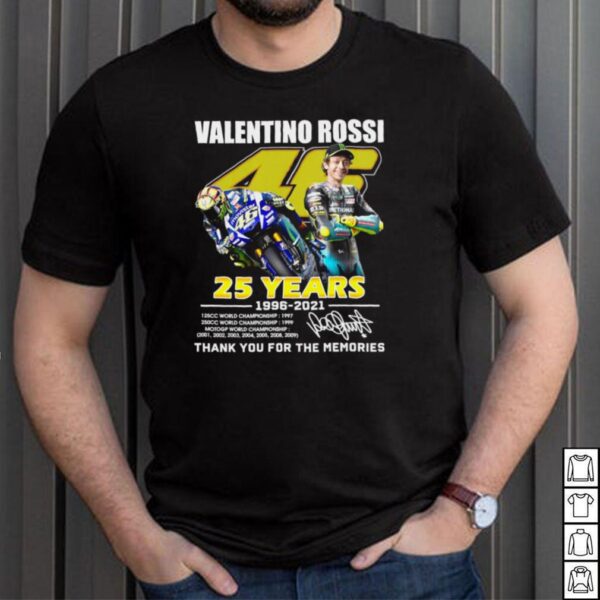 Valentino rossi 25 years 1996 2021 thank you for the memories hoodie, sweater, longsleeve, shirt v-neck, t-shirt
