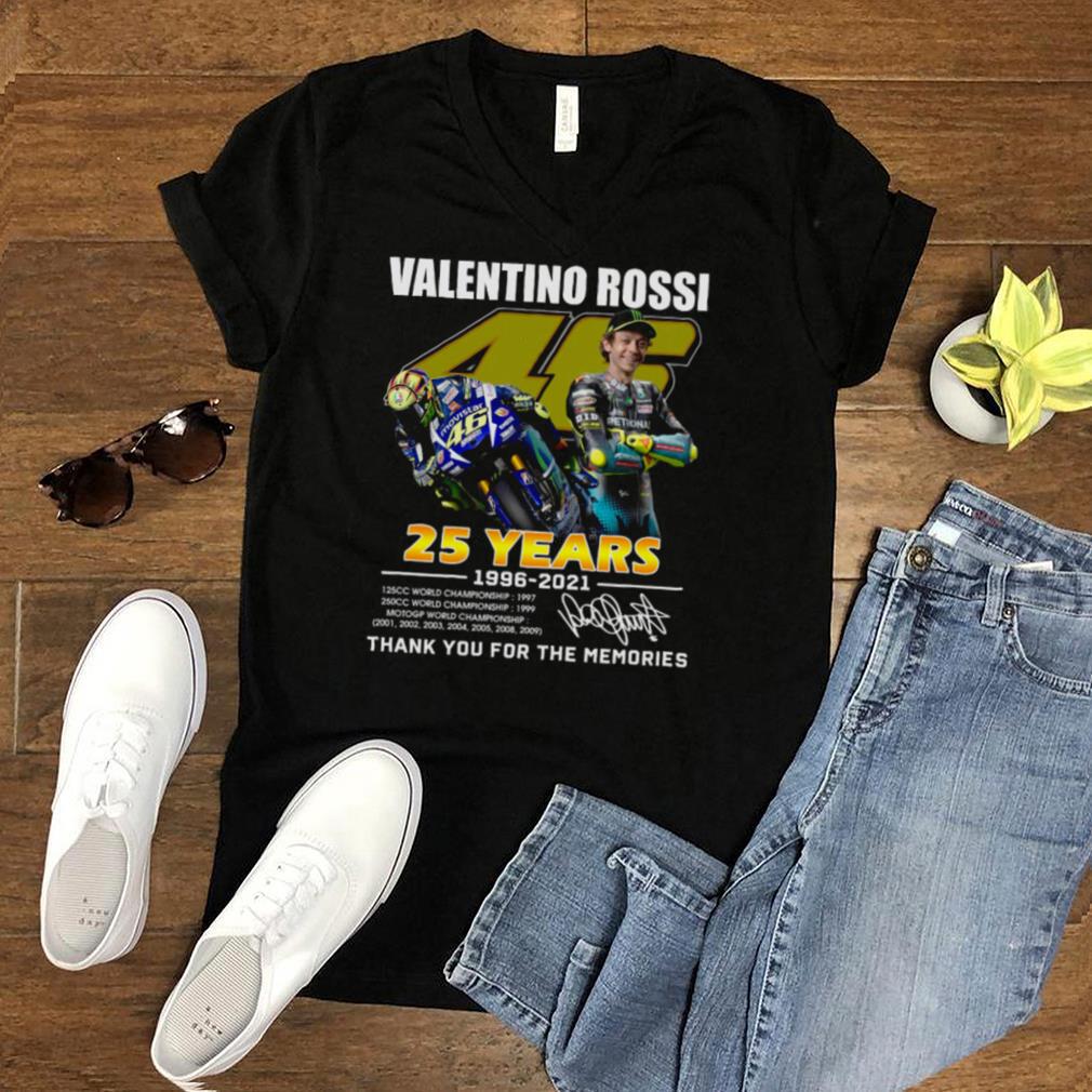 Valentino rossi 46 25 years 1996 2021 thank you for the memories shirt Valentino rossi 46 25 years 1996 2021 thank you for the memories shirt