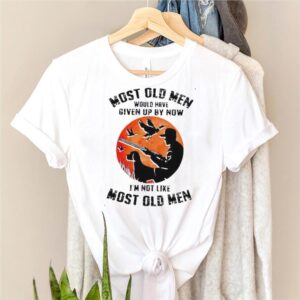 most old men would have given up by now im not like most old men blood moon hoodie, sweater, longsleeve, shirt v-neck, t-shirt