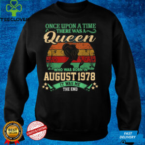 43 Years Old Birthday Girl 43rd Birthday Queen August 1978 T Shirt