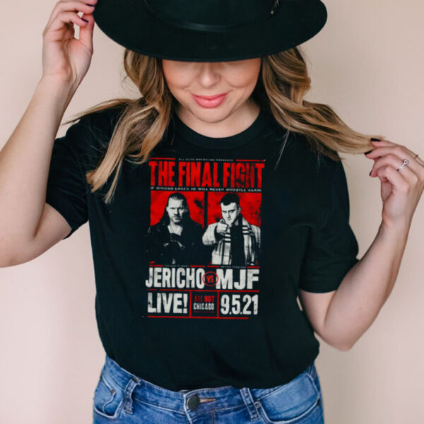 All Out 2021 Matchup Chris Jericho vs MJF The Final Fight Shirt