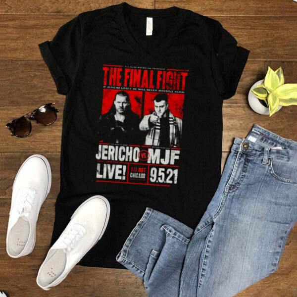 All Out 2021 Matchup Chris Jericho vs MJF The Final Fight Shirt