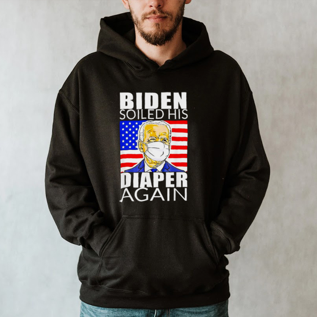 Anti Biden Shirt Biden Face Mask Soiled His Diaper Again T Shirt