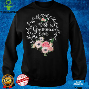 Best Grammie Ever Shirt Women Flower Decor Grandma T Shirt