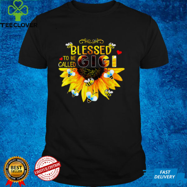 Blessed to be called Gigi T Shirt