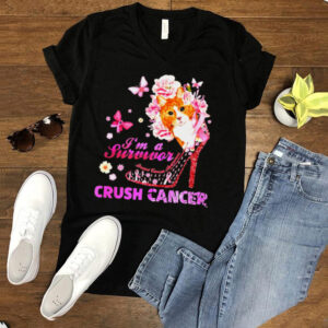 Cat And Flower And Butterfly And High Heels Im A Survivor Crush Cancer T shirt