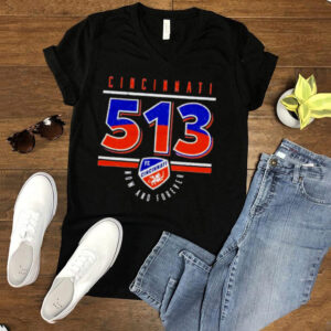 FC Cincinnati 513 now and forever shirt