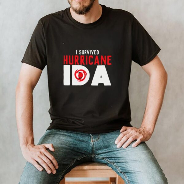 I Survived Hurricane IDA T shirt