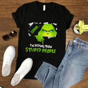 Im hiding From Stupid People Grinch Shirt