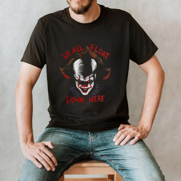 It Pennywise We All Float Down Here Halloween Clown T hoodie, sweater, longsleeve, shirt v-neck, t-shirt