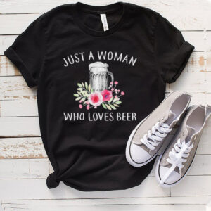 Just a woman who loves Beer hoodie, sweater, longsleeve, shirt v-neck, t-shirt