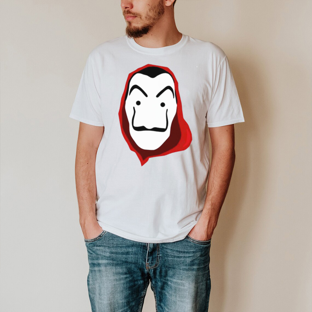 La Casa De Papel mask shirt La Casa De Papel mask shirt