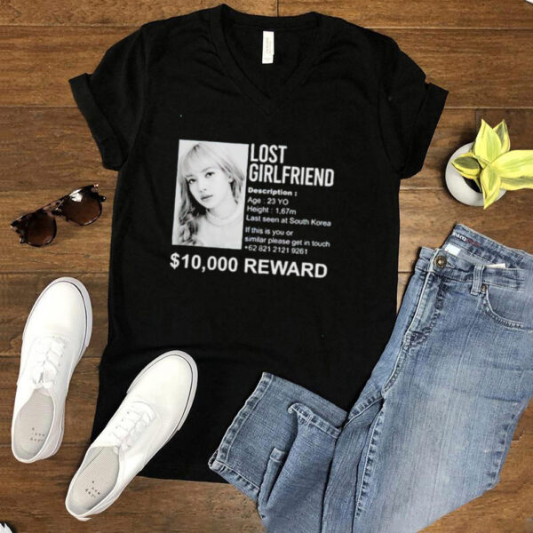 Lisa lost girlfriend 10000 reward hoodie, sweater, longsleeve, shirt v-neck, t-shirt