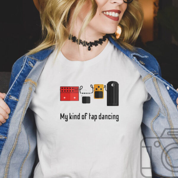 My Kind Of Tap Dancing Guitar Shirt