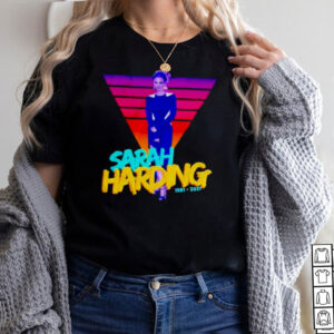 Sarah Harding 1981 2021 hoodie, sweater, longsleeve, shirt v-neck, t-shirt