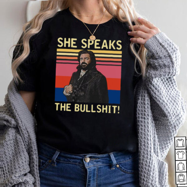 She Speaks The Bullshit Vintage Retro T hoodie, sweater, longsleeve, shirt v-neck, t-shirt