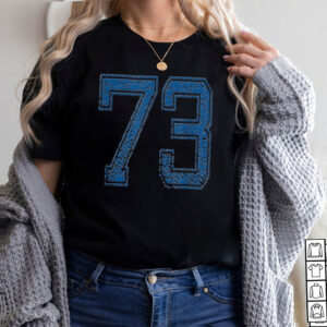 Sports Number 73 Shirt Number 73 Year 73 Team Number 73 hoodie, sweater, longsleeve, shirt v-neck, t-shirt