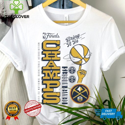 2022 2023 National Basketball Association Champs Denver Nuggets T Shirt
