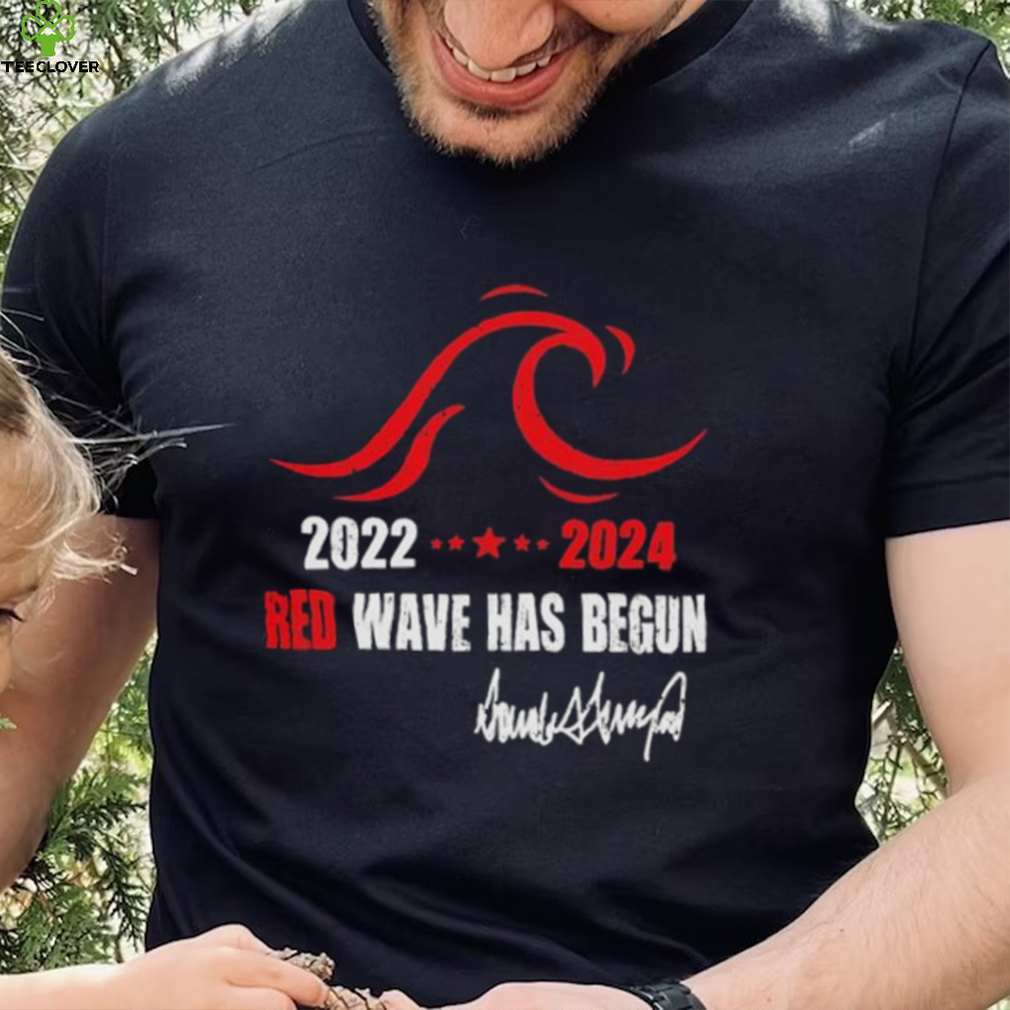 2022 2023 Red wave has begun shirt