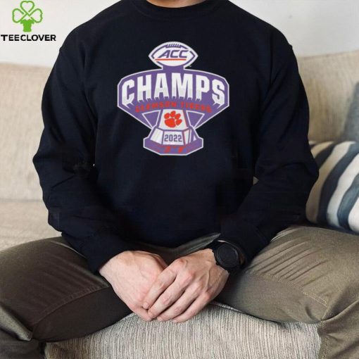 2022 ACC Football Conference Champions Clemson Tigers hoodie, sweater, longsleeve, shirt v-neck, t-shirt