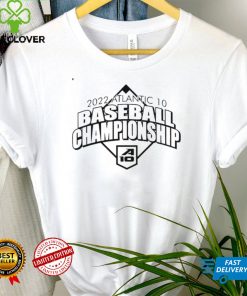 2022 Atlantic 10 Baseball Championship May 24 28 hoodie, sweater, longsleeve, shirt v-neck, t-shirt