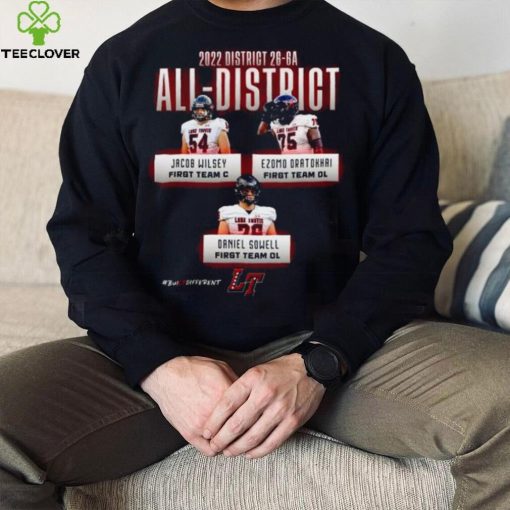 2022 District 26 6A All District Jacob Wilsey Ezomo Oratokhai Daniel Sowell hoodie, sweater, longsleeve, shirt v-neck, t-shirt