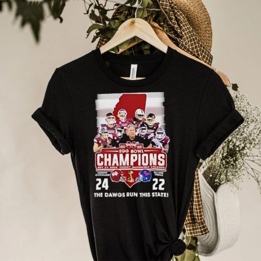 2022 Egg Bowl Champions Mississippi State Bulldogs 24 22 Ole Miss The Dawgs Run This State T Shirt