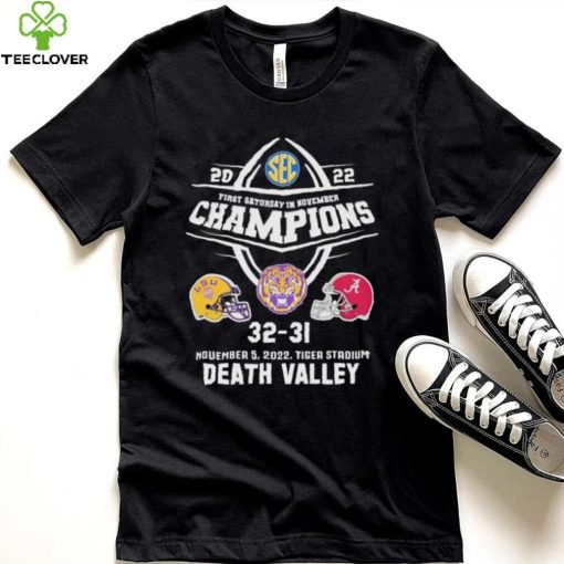 2022 First Saturday In November Champions Death Valley Tigers Matchup Shirt