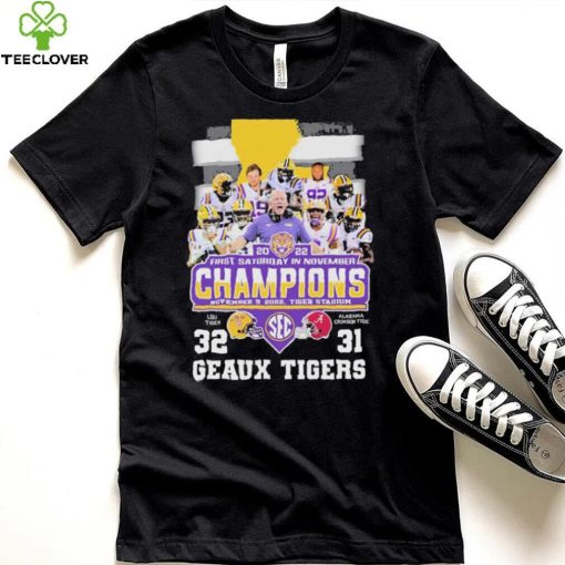 2022 First Saturday In November Champions Geaux Tigers Football Team Shirt