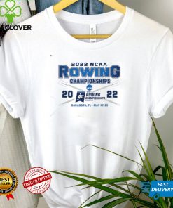 2022 NCAA Rowing Championships Sarasota FL May 27 29 hoodie, sweater, longsleeve, shirt v-neck, t-shirt