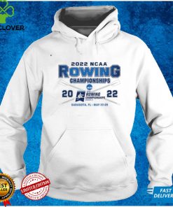 2022 NCAA Rowing Championships Sarasota FL May 27 29 hoodie, sweater, longsleeve, shirt v-neck, t-shirt