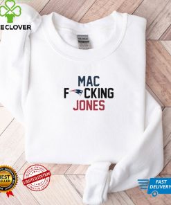 2022 New England Patriots Mac Fucking Jones hoodie, sweater, longsleeve, shirt v-neck, t-shirt tee