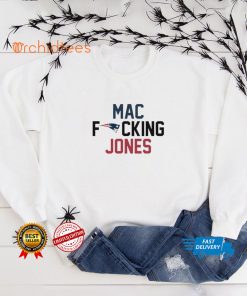 2022 New England Patriots Mac Fucking Jones hoodie, sweater, longsleeve, shirt v-neck, t-shirt tee