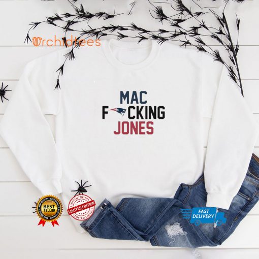 2022 New England Patriots Mac Fucking Jones hoodie, sweater, longsleeve, shirt v-neck, t-shirt tee