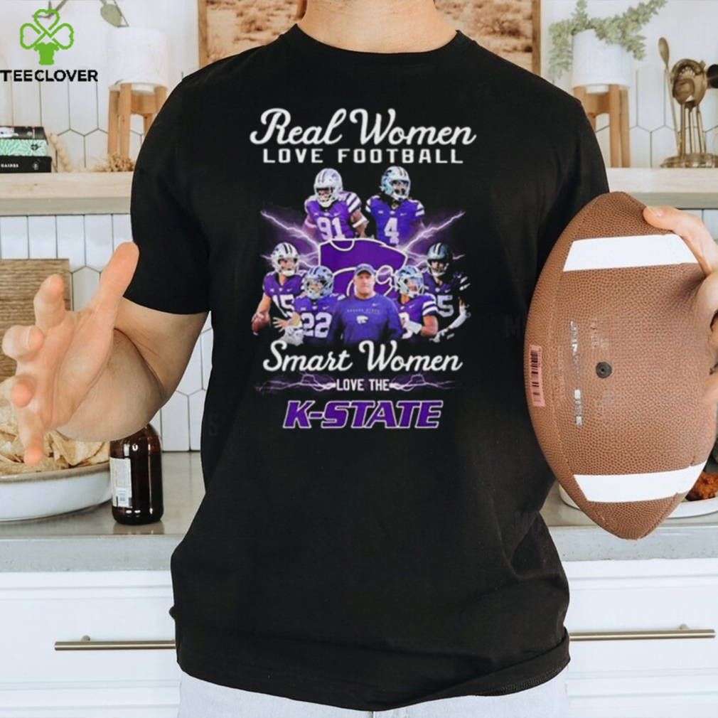 2022 Real Women Love Football Smart Women Love The K State Shirt Hoodie 2022 Real Women Love Football Smart Women Love The K State Shirt Hoodie